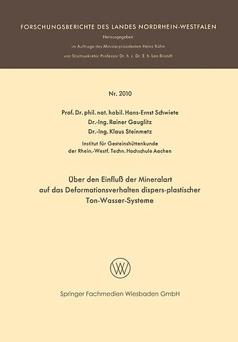 Über den Einfluß der Mineralart auf das Deformationsverhalten dispers-plastischer Ton-Wasser-Systeme
