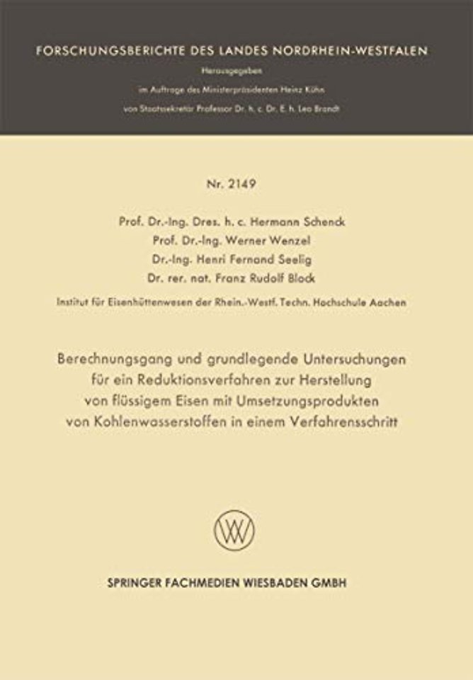 Berechnungsgang und grundlegende Untersuchungen für ein Reduktionsverfahren zur Herstellung von flüssigem Eisen mit Umsetzungsprodukten von Kohlenwasserstoffen in einem Verfahrensschritt