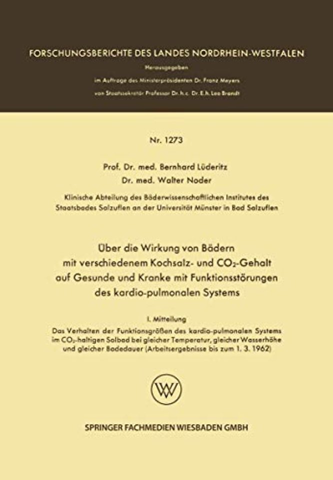 Über die Wirkung von Bädern mit verschiedenem Kochsalz- und CO2-Gehalt auf Gesunde und Kranke mit Funktionsstörungen des kardio-pulmonalen Systems