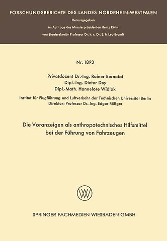 Die Voranzeigen als anthropotechnisches Hilfsmittel bei der Führung von Fahrzeugen