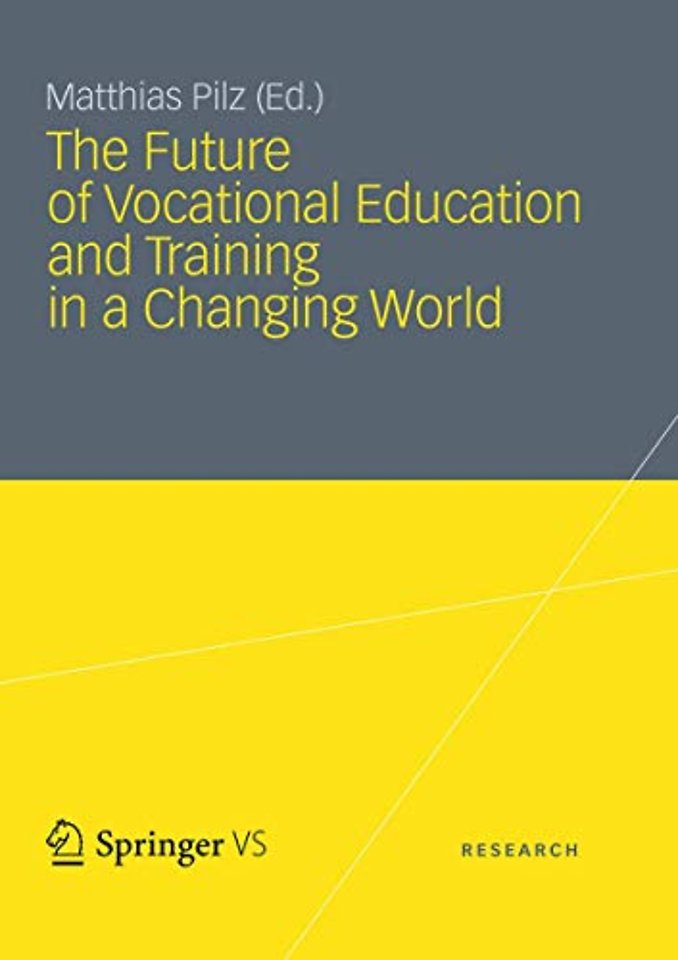 The Future of Vocational Education and Training in a Changing World