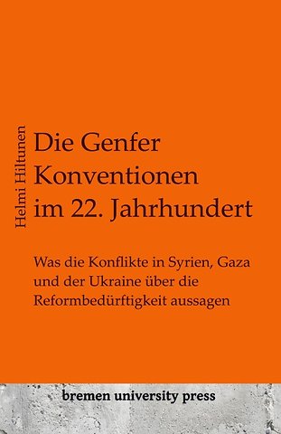 The Geneva Conventions in the 22nd century
