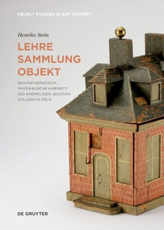 Lehre – Sammlung – Objekt