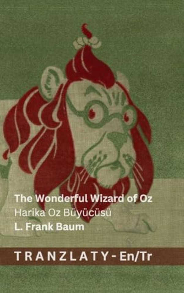 The Wonderful Wizard of Oz / Harika Oz Buyucusu
