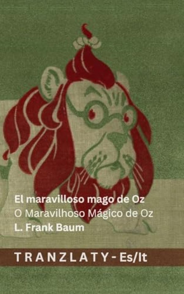 El maravilloso mago de Oz / O Maravilhoso Magico de Oz
