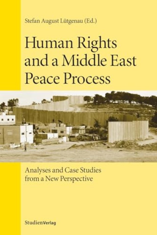 Human Rights and a Middle East Peace Process