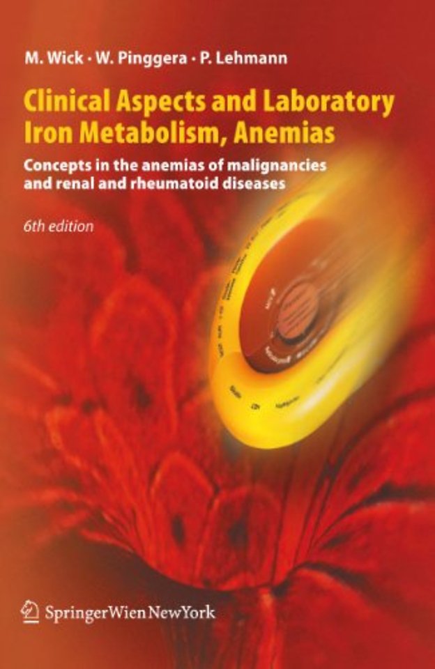 Clinical Aspects and Laboratory. Iron Metabolism, Anemias