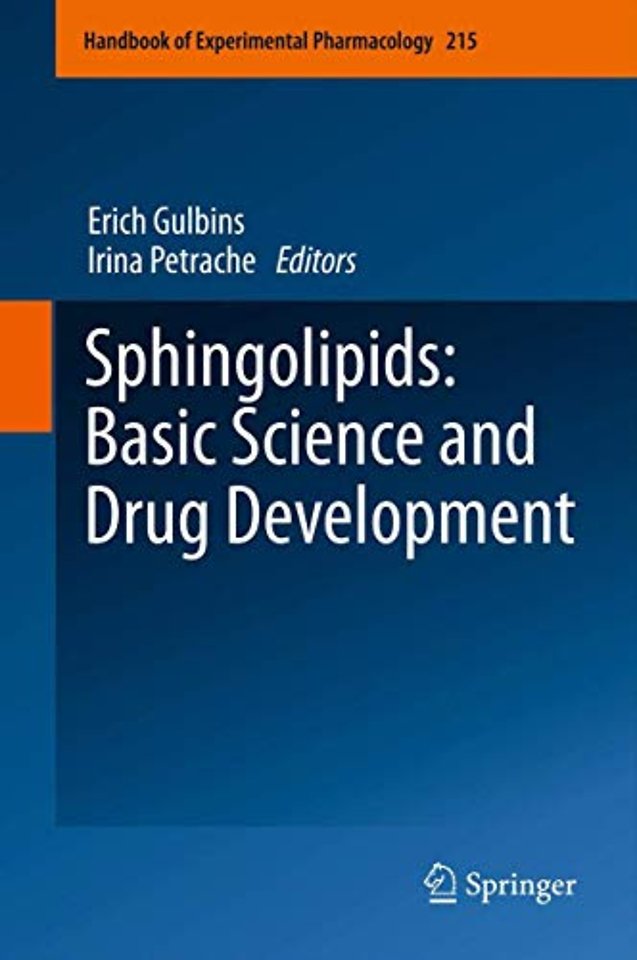 Sphingolipids: Basic Science and Drug Development