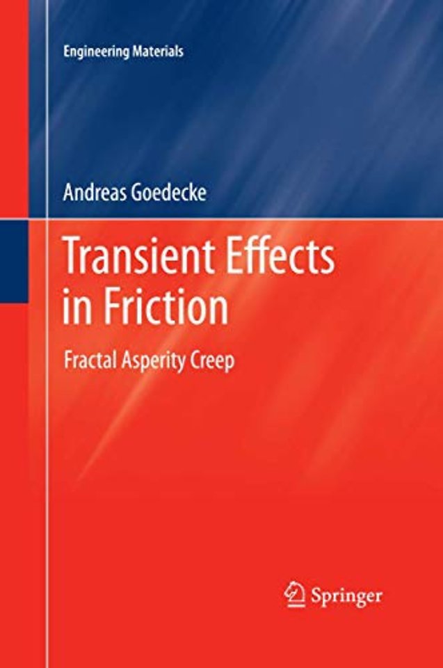 Transient Effects in Friction