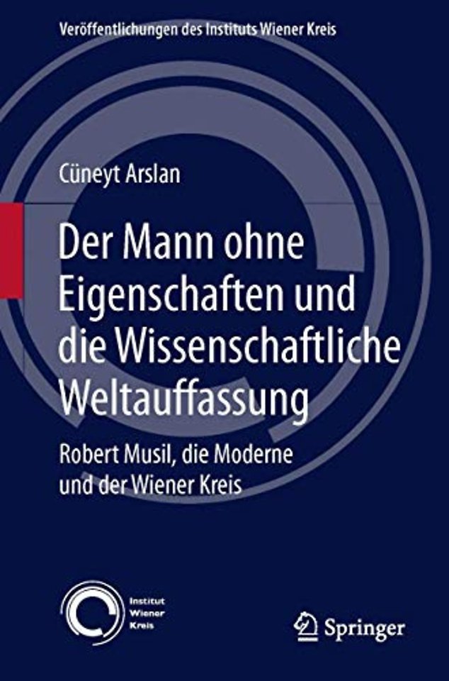 Der Mann ohne Eigenschaften und die Wissenschaftliche Weltauffassung