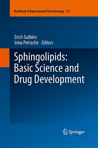 Sphingolipids: Basic Science and Drug Development