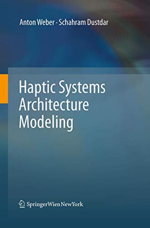 Haptic Systems Architecture Modeling