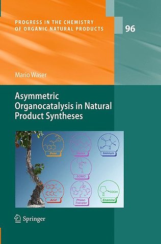 Asymmetric Organocatalysis in Natural Product Syntheses