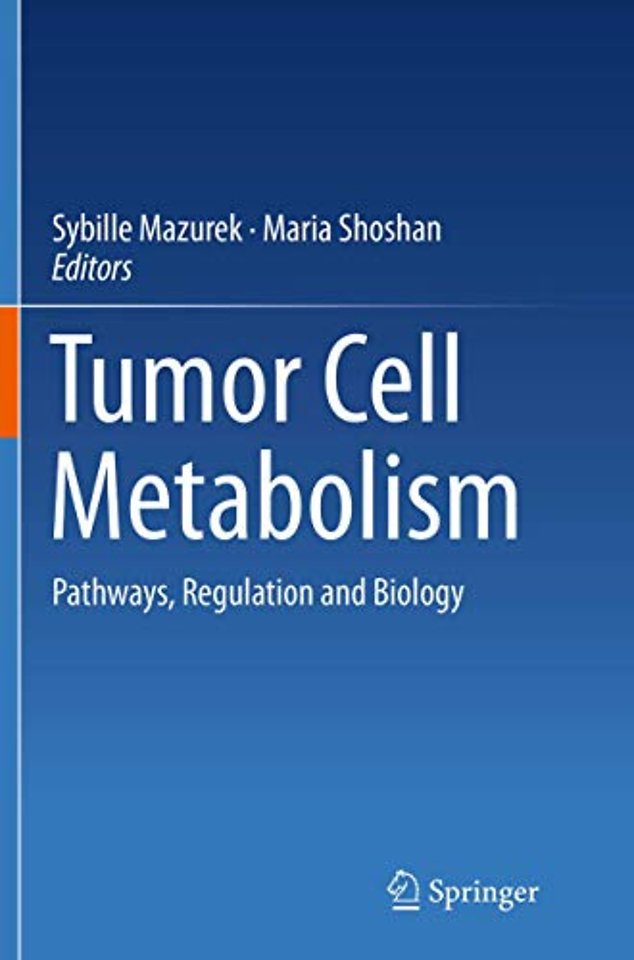 Tumor Cell Metabolism