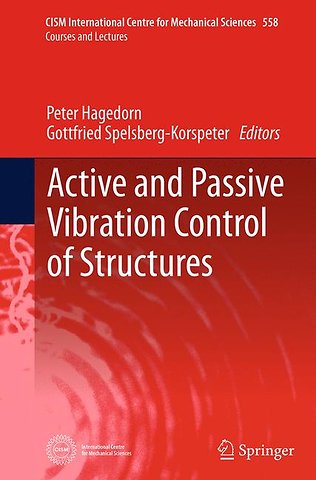 Active and Passive Vibration Control of Structures