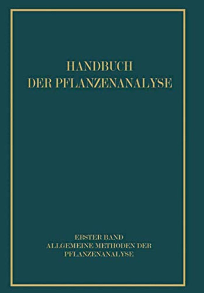 Allgemeine Methoden der Pflanzenanalyse