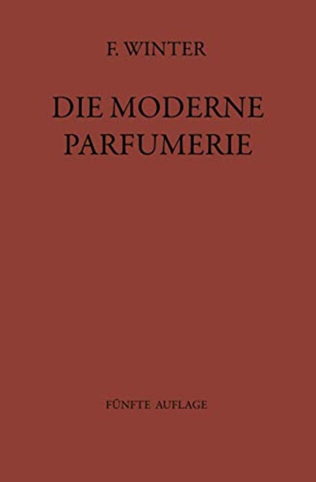 Die moderne Parfumerie