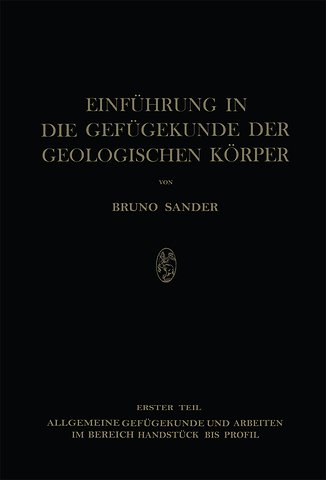 Einführung in die Gefügekunde der Geologischen Körper