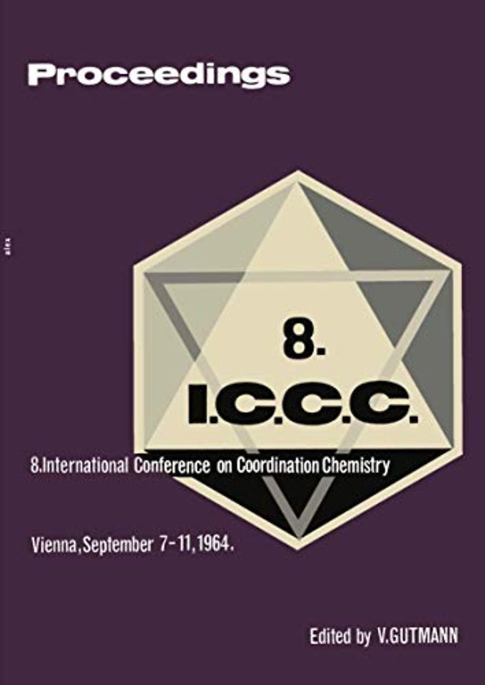 Proceedings of the 8th International Conference on Coordination Chemistry
