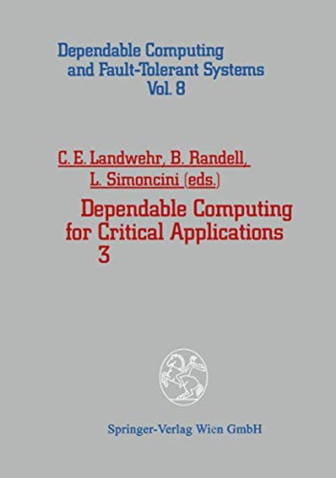 Dependable Computing for Critical Applications 3