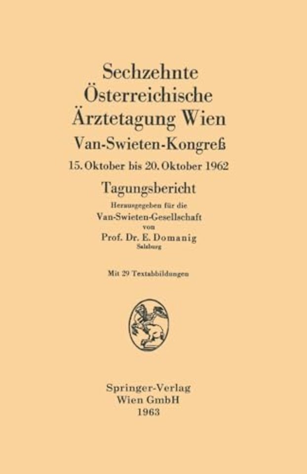 Sechzehnte Osterreichische Arztetagung Wien, Van-Swieten-Kongreß