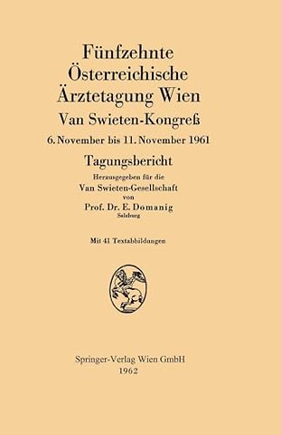 Funfzehnte Osterreichische Arztetagung Wien Van Swieten-Kongreß