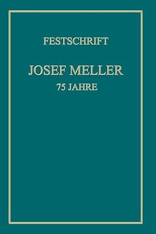 Festschrift Josef Meller