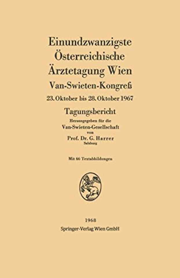 Einundzwanzigste Osterreichische Arztetagung Wien