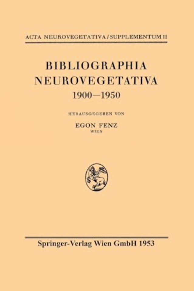 Bibliographia Neurovegetativa 1900-1950