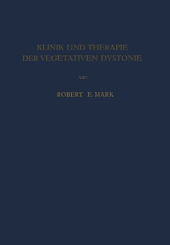 Klinik und Therapie der Vegetativen Dystonie
