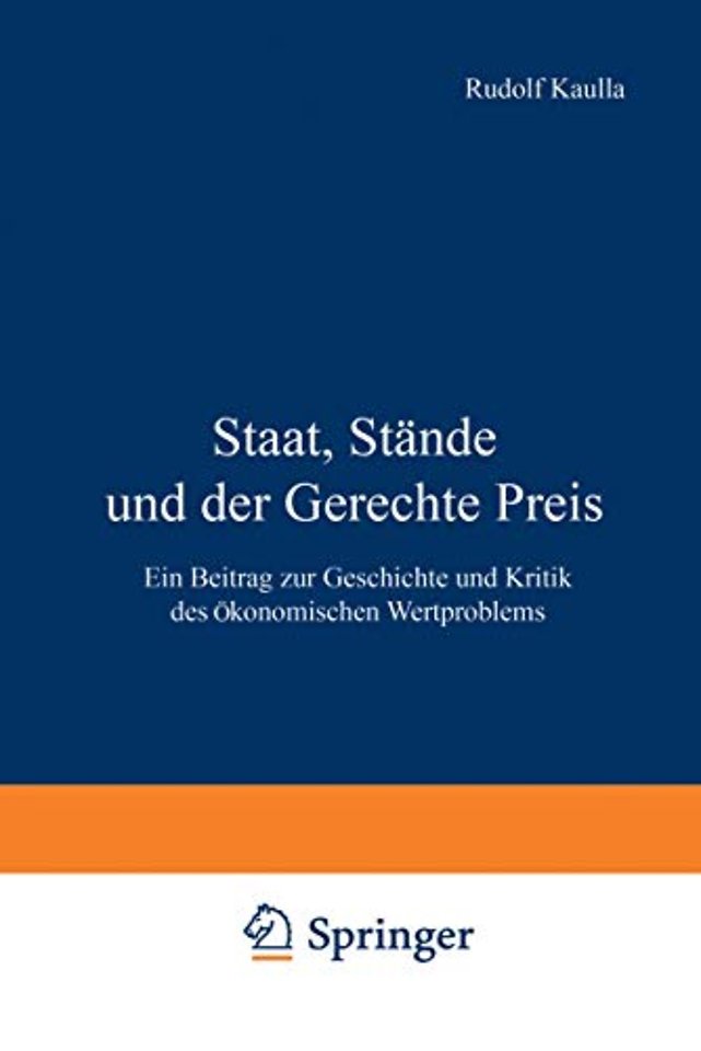Staat, Stände und der Gerechte Preis