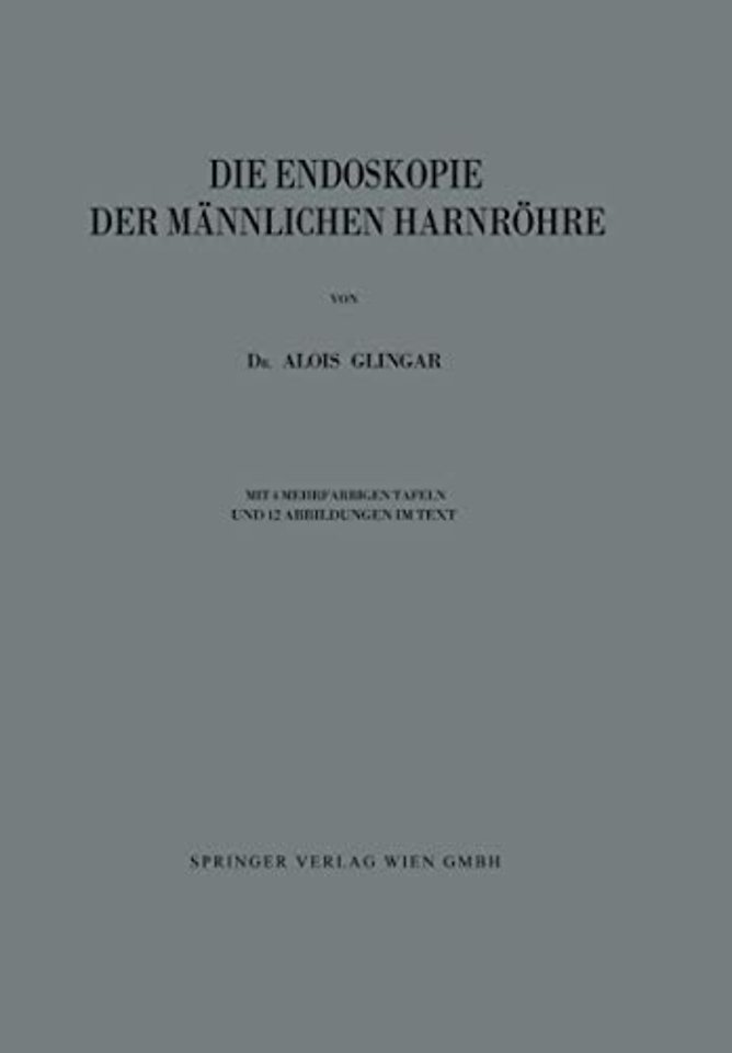 Die Endoskopie der Männlichen Harnröhre