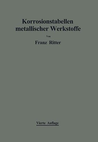 Korrosionstabellen metallischer Werkstoffe