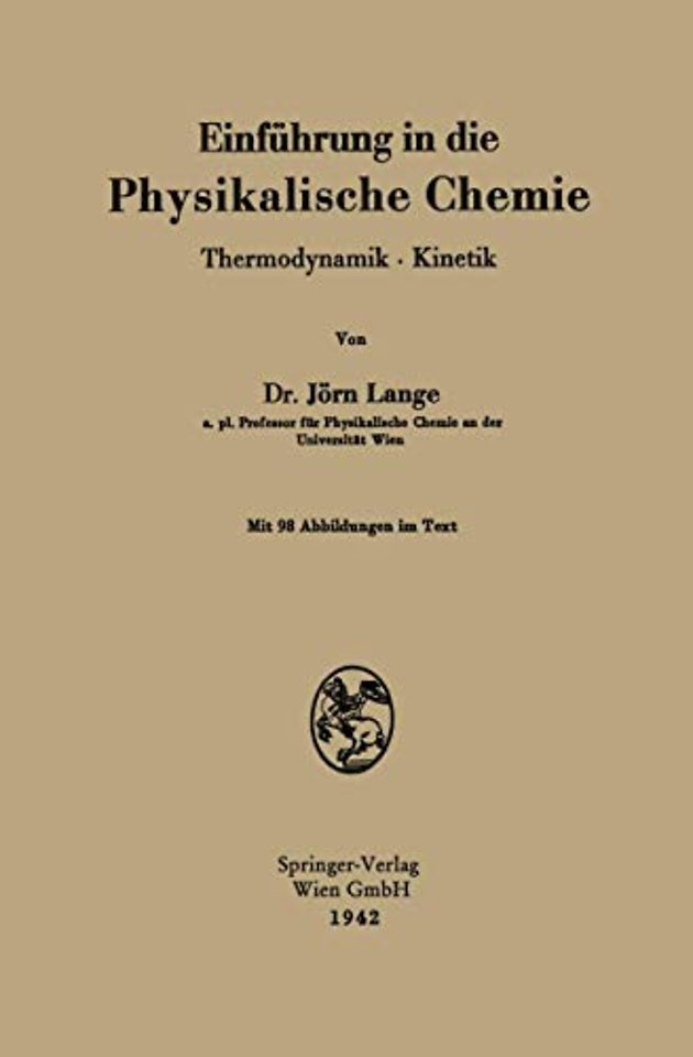 Einführung in die Physikalische Chemie