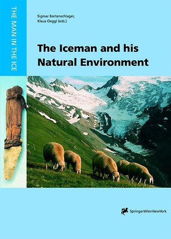 The Iceman and his Natural Environment