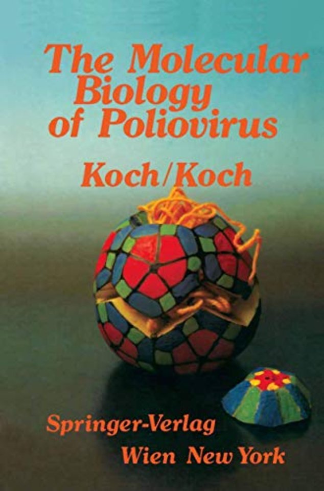 The Molecular Biology of Poliovirus