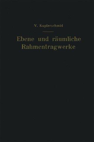 Ebene und räumliche Rahmentragwerke