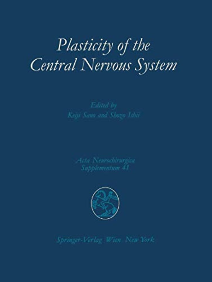 Plasticity of the Central Nervous System