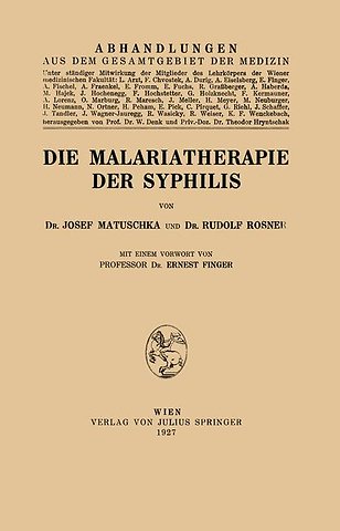 Die Malariatherapie der Syphilis