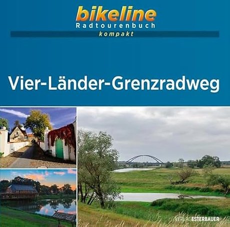 Vier-Lander-Grenzradweg Spurensuche am Grunen Band durch Altmark, Wendland und entlang der Elbe