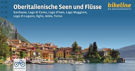 Oberitalienische Seen und Flusse