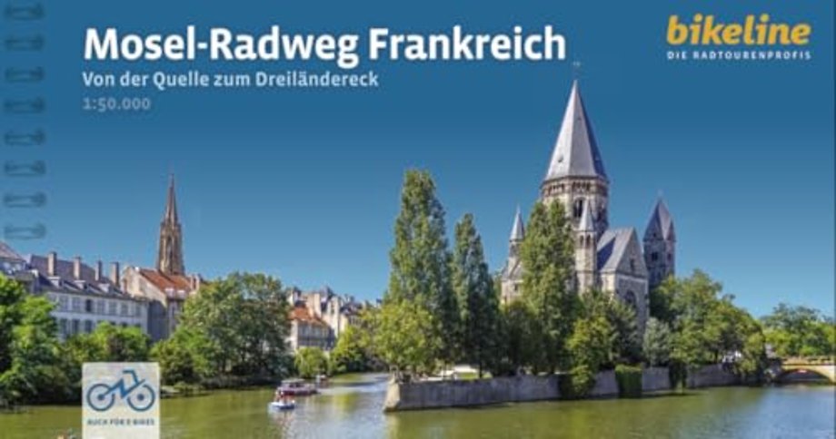 Mosel - Radweg Frankreich