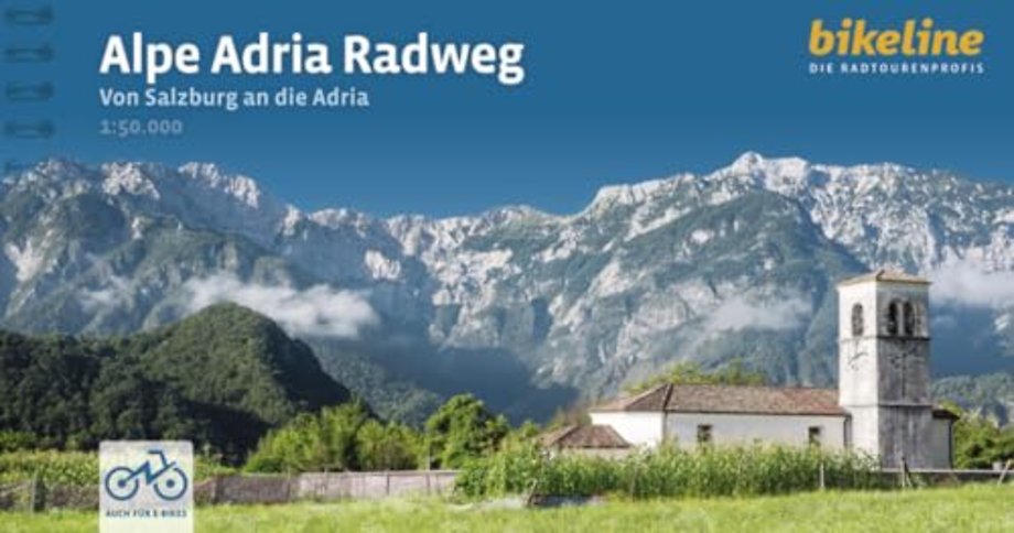 Alpe Adria Radweg Von Salzburg an die Adria
