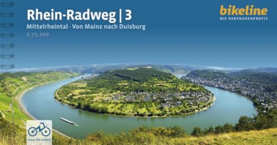 Rhein Radweg 3 Mittelrheintal von Mainz nach Duisburg