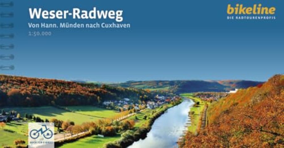 Weser-Radweg Von Hann. Munden nach Cuxhaven