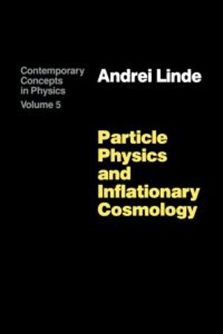 Particle Physics and Inflationary Cosmology