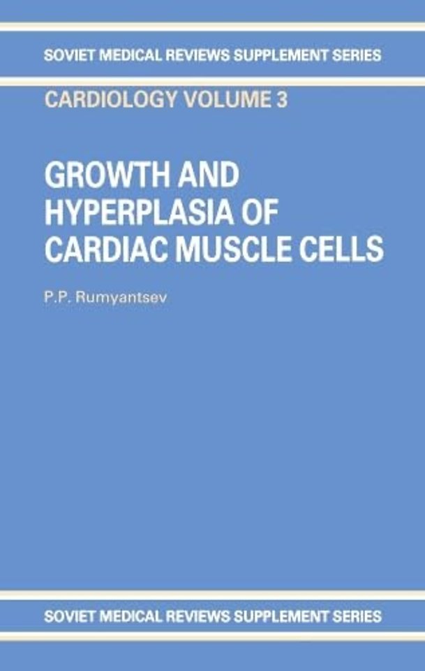 Growth and Hyperplasia of Cardiac Muscle Cells
