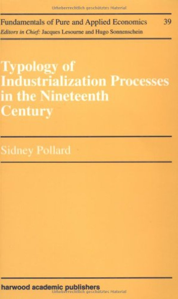 Typology of Industrialization Processes in the Nineteenth Century