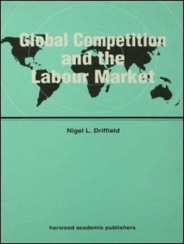 Global Competition and the Labour Market