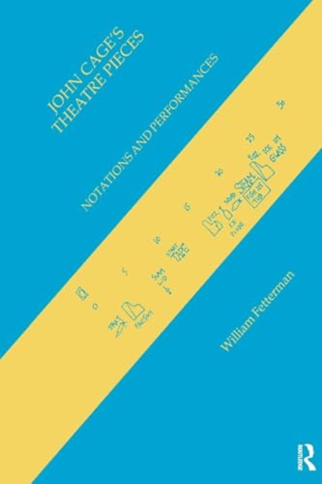 John Cage's Theatre Pieces